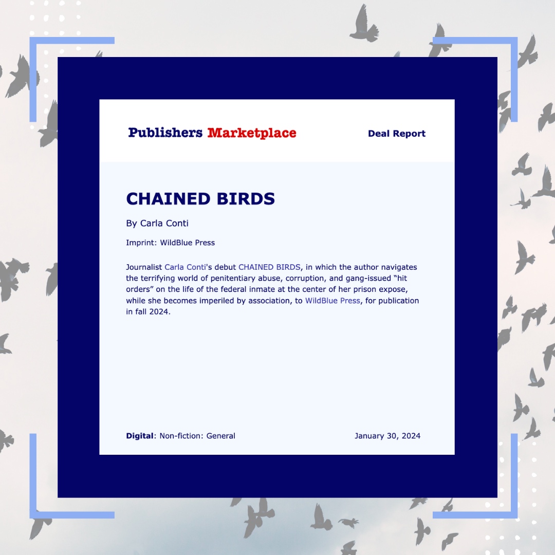Carla Conti's Debut True Crime Memoir, Chained Birds, to be Published by WildBlue Press in Fall 2024