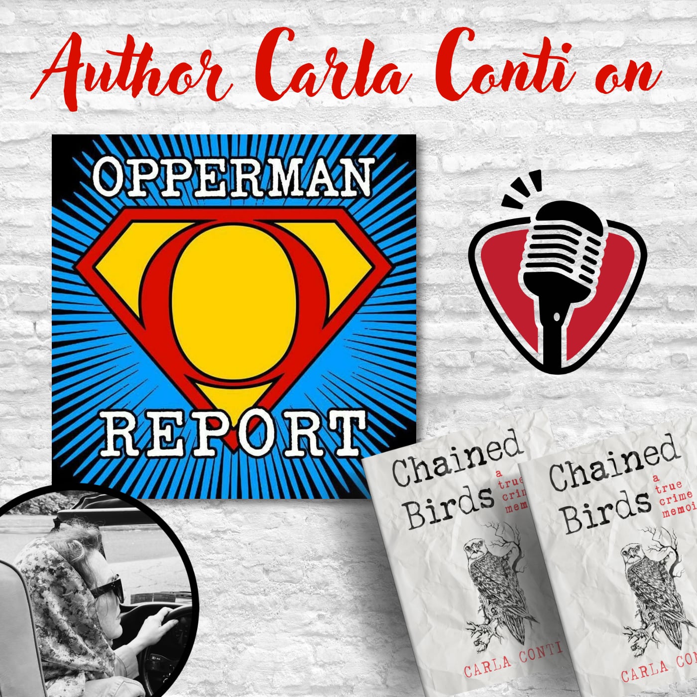 Ed Opperman discusses Chained Birds with author Carla Conti on his podcast THE OPPERMAN REPORT