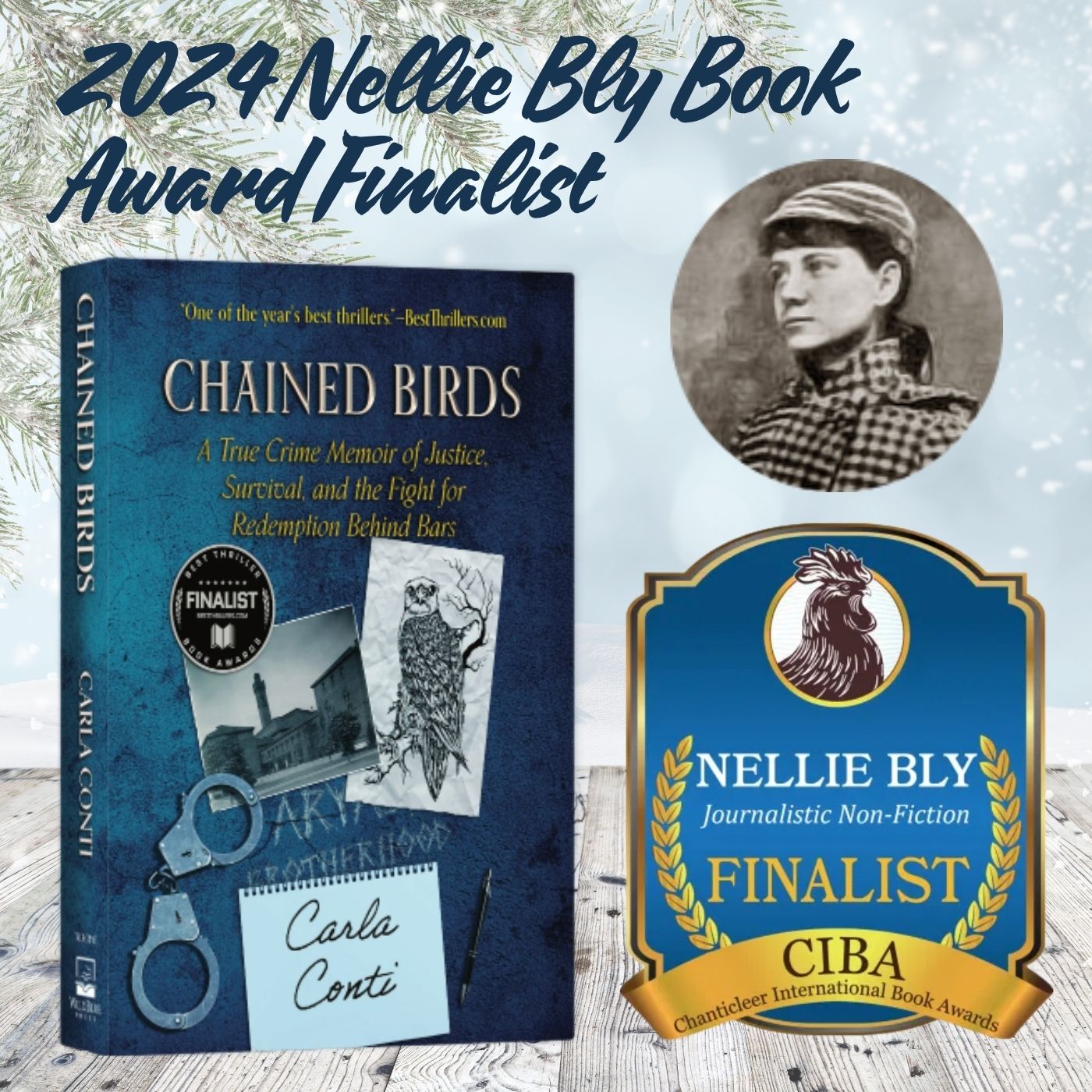 Chained Birds by Carla Conti is a 2024 Nellie Bly Book Award Finalist