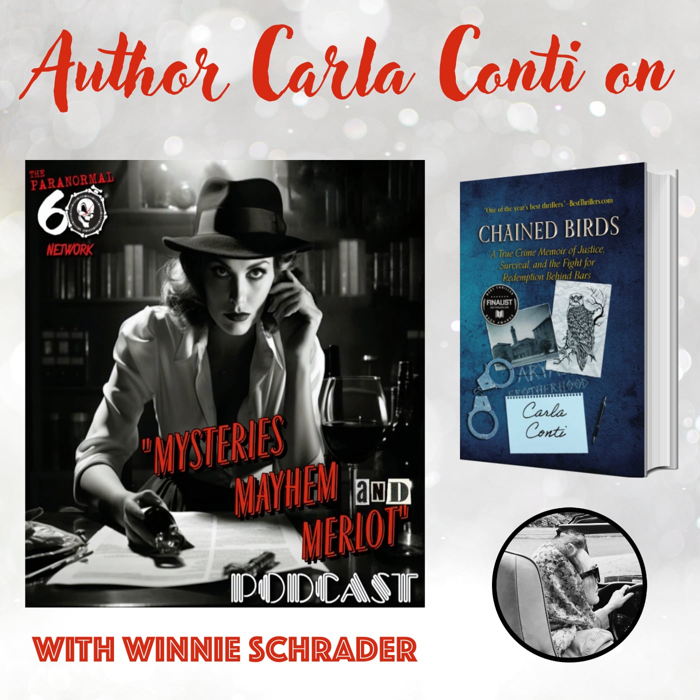 Carla Conti discusses CHAINED BIRDS: A True Crime Memoir with Winnie Schrader, host of Mysteries, Mayhem and Merlot