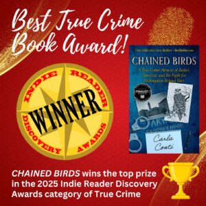 Chained Birds takes the True Crime top prize in Indie Reader Discovery Awards