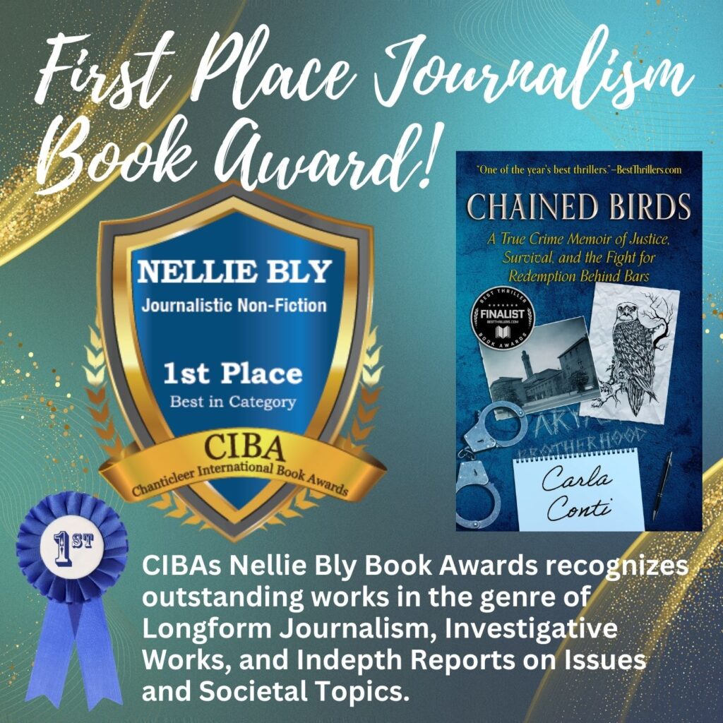 Chained Birds was honored with a 2024 1st Place Nellie Bly Journalism Award at the Chanticleer International Book Awards conference and banquet April 5, 2025.