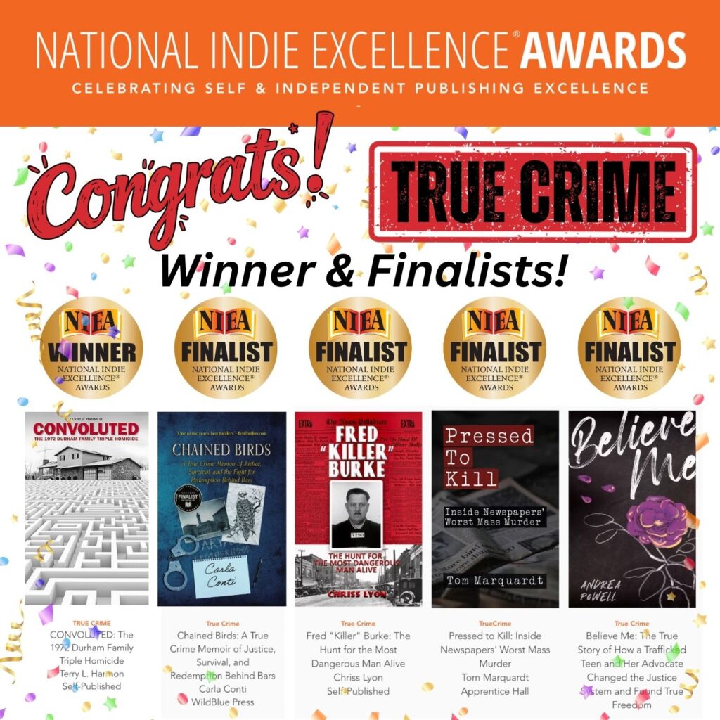 Chained Birds has been recognized as a True Crime finalist in the 2025 National Indie Excellence Awards! Congrats to all who received NIEA prizes!