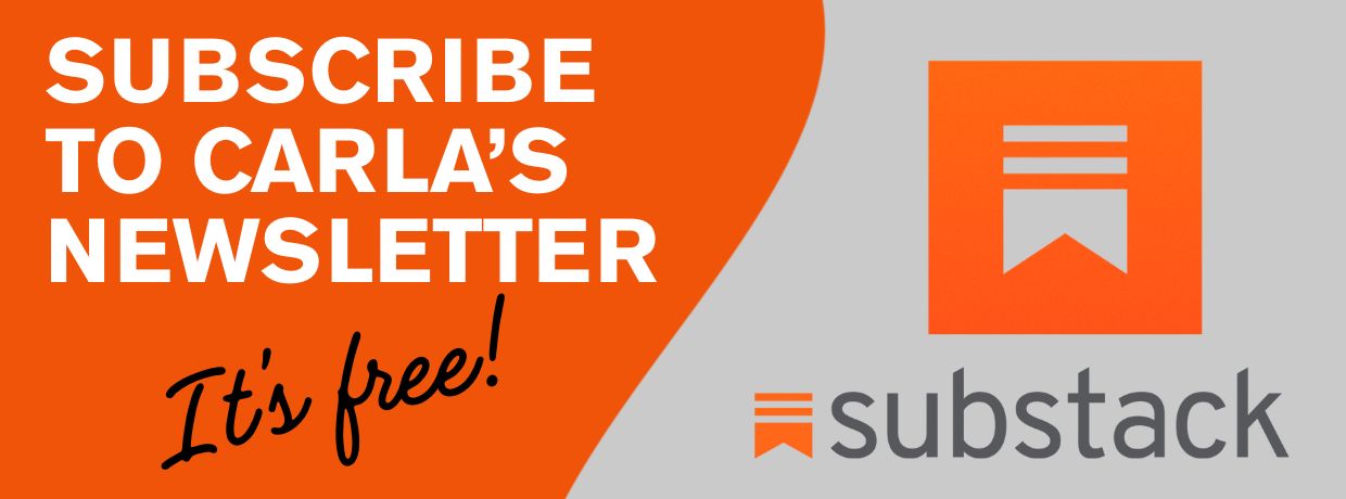 Alternative text - Sign up for Carla's newsletter!