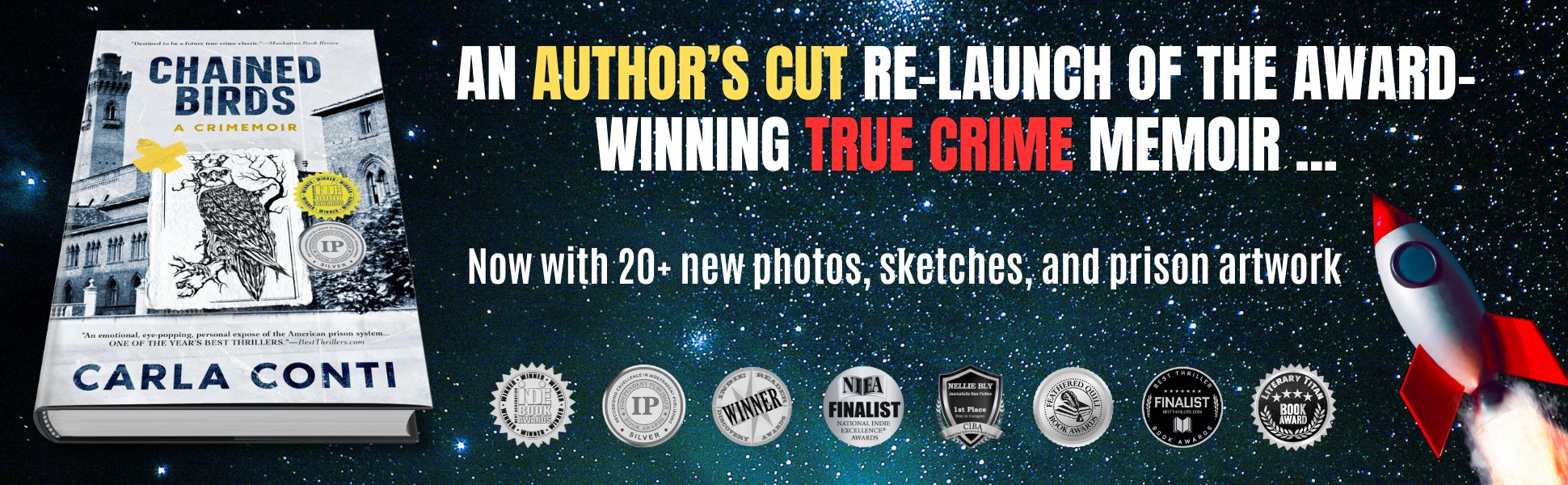 The re-launch of Chained Birds: A Crimemoir is an "Author's Cut" edition with 20+ new photos, sketches, and prison artwork