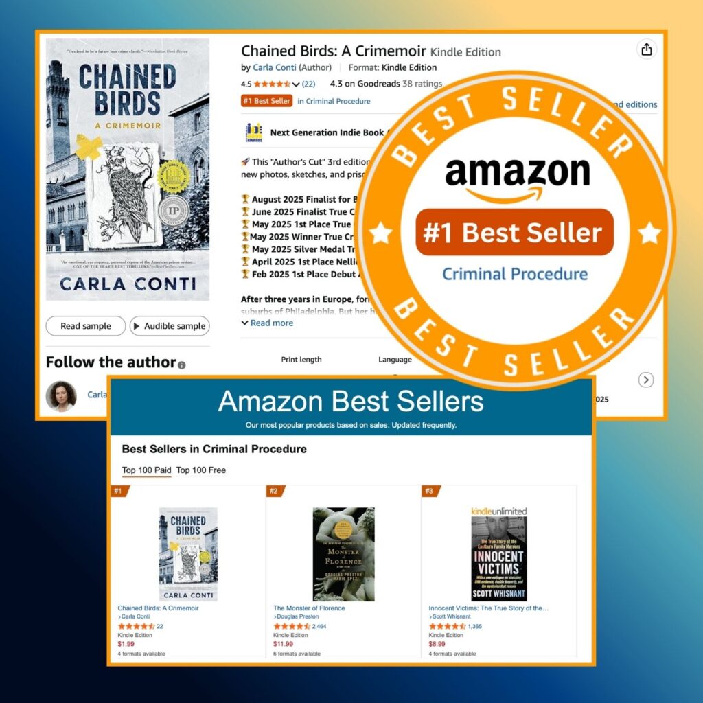 I became an Amazon Best Seller in Criminal Procedure for my book Chained Birds: A Crimemoir