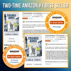 I became an Amazon Best Seller in Criminal Procedure and Penology in the same week for my book Chained Birds: A Crimemoir