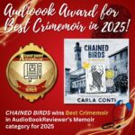 Chained Birds has been named 2025's Best Crimemoir by AudioBookReviewer.com!