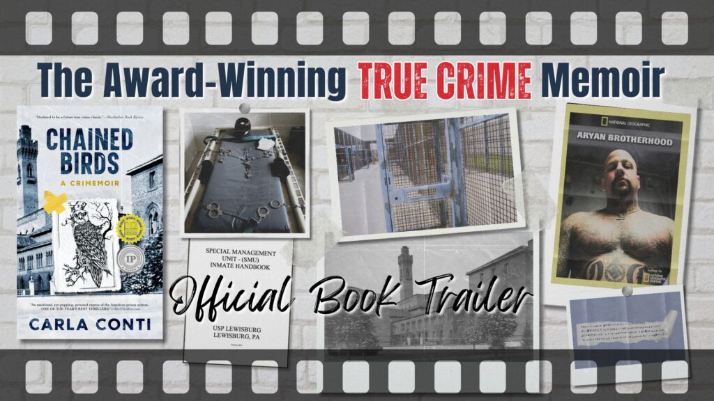 Enjoy this hand-crafted book trailer for Carla Conti's award-winning true crime memoir -Chained Birds: A Crimemoir