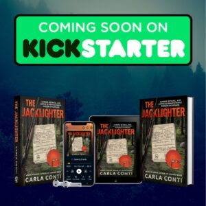 Coming soon on Kickstarter-The Jacklighter: Murder, Betrayal, and Justice in Pennsylvania's Endless Mountains