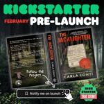 "Follow" THE JACKLIGHTER campaign on Kickstarter for an exclusive Early Bird reward and to boost the Kickstarter algorithm with your support!