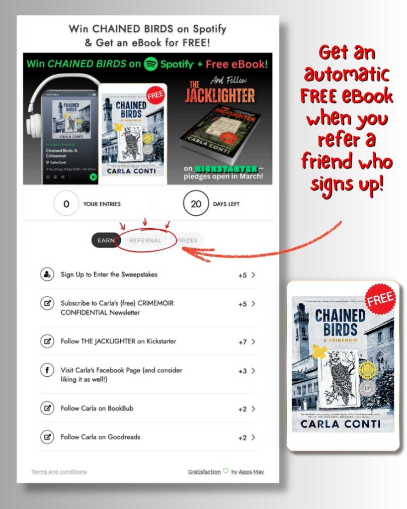 Entering the contest is simple. Just sign up on my Contests & Giveaways page, and you'll earn entries by completing easy actions like subscribing to my newsletter, following me on BookBub or Goodreads, visiting my Facebook page, and — most importantly — following The Jacklighter on Kickstarter. Plus you can get an automatic FREE eBook of CHAINED BIRDS when a friend you refer signs up for the contest too!