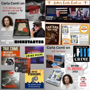Carla Conti's Podcast Appearances where she discusses CHAINED BIRDS and THE JACKLIGHTER
