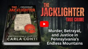 Watch the official Jacklighter trailer on YouTube -- the video preview of Carla Conti's next true crime book coming in fall 2026