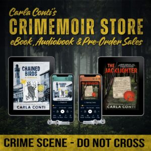 Support the author and order digital copies of Chained Birds and The Jacklighter direct from her Crimemoir Store