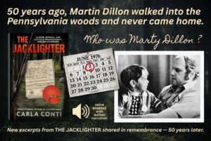 Carla Conti shares and narrates a new excerpt from her next true crime book THE JACKLIGHTER in remembrance of murder victim Marty Dillon, killed 50 years ago on June 2, 1976