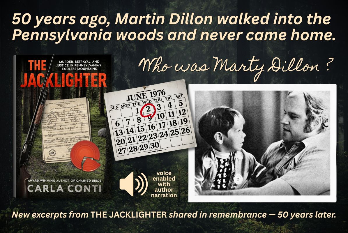 Carla Conti shares and narrates a new excerpt from her next true crime book THE JACKLIGHTER in remembrance of murder victim Marty Dillon, killed 50 years ago on June 2, 1976