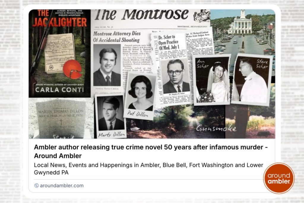 Around Ambler, a local news site in Montgomery County PA has featured Carla Conti's next true crime book THE JACKLIGHTER, releasing on Oct. 27, 2026