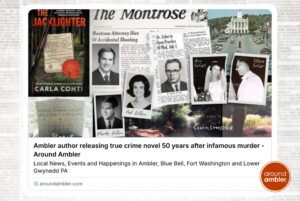 Around Ambler, a local news site in Montgomery County PA has featured Carla Conti's next true crime book THE JACKLIGHTER, releasing on Oct. 27, 2026