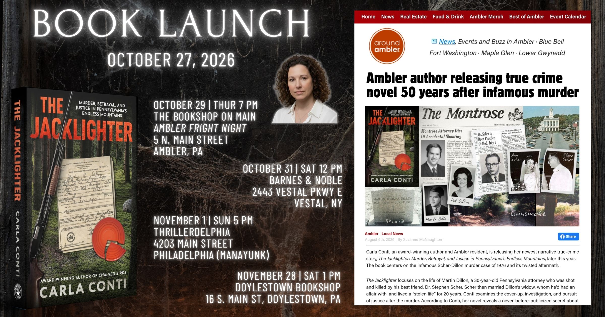 THE JACKLIGHTER, Carla Conti's new true crime book on the Scher-Dillon case, launches Oct. 27, 2026. Four signing events now on the calendar. 🎃