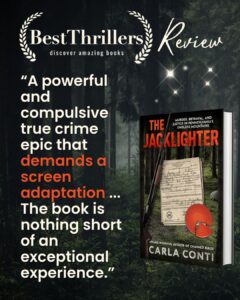 BestThrillers calls The Jacklighter a "compulsive true crime epic that demands a screen adaptation and is nothing short of exceptional."
