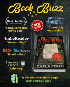 The Jacklighter is acclaimed by editorial reviewers including BestThrillers, IndieReaders, BookLife Reviews, Foreword Clarion Reviews, Midwest Book Reviews and Independent Book Review