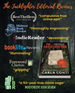 The Jacklighter is acclaimed by editorial reviewers including BestThrillers, IndieReaders, BookLife Reviews, Foreword Clarion Reviews, Midwest Book Reviews and Independent Book Review