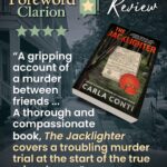 Foreword Clarion Review Says The Jacklighter is “A Gripping Account of a Murder Between Friends.”