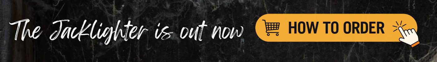 The Jacklighter is out now. Click to buy on Amazon, Bookshop.org, Barnes & Noble and other platforms
